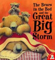 The Bears in the Bed and the Great Big Storm - Paul Bright