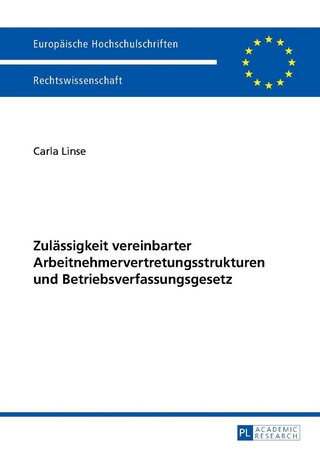 Zulaessigkeit vereinbarter Arbeitnehmervertretungsstrukturen und Betriebsverfassungsgesetz