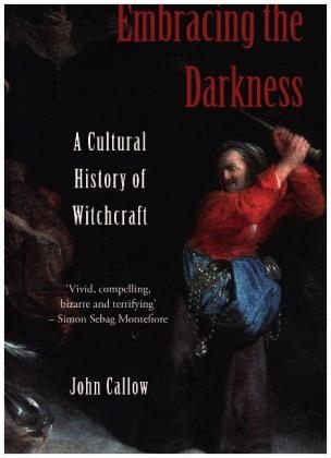 Embracing the Darkness - John Callow