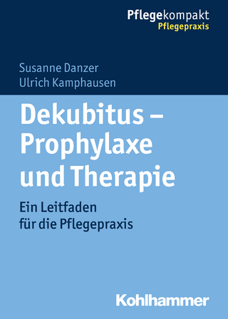 Dekubitus - Prophylaxe und Therapie