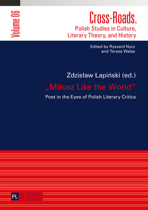 &laquo;Miłosz Like the World&raquo; - 