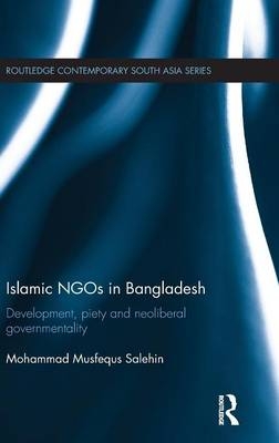 Islamic NGOs in Bangladesh -  Mohammad Musfequs Salehin