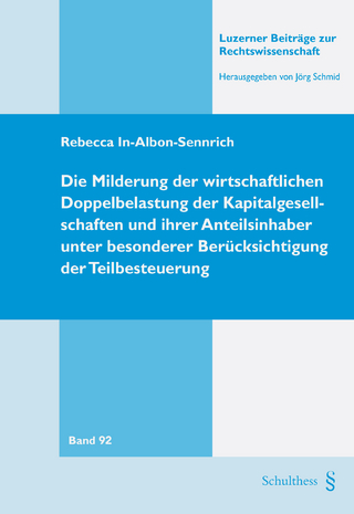 Die Milderung der wirtschaftlichen Doppelbelastung der Kapitalgesellschaften und ihrer Anteilsinhaber unter besonderer Berücksichtigung der Teilbesteuerung