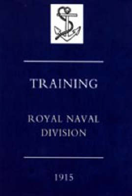 Training Royal Naval Division 1915 - 