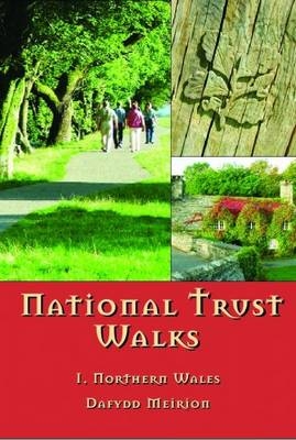National Trust Walks: 1. Northern Wales