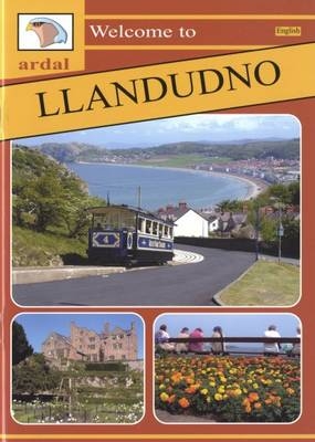 Ardal Guides: Welcome to Llandudno