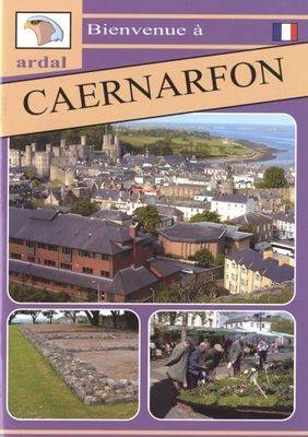 Bienvenue - Caernarfon (Ffrangeg)