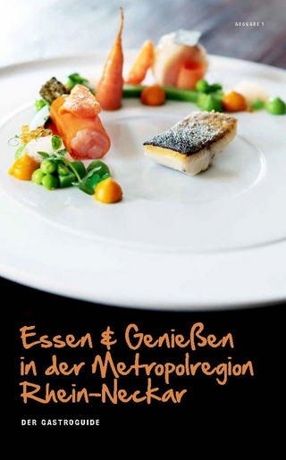 Essen und Genießen in der Metropolregion Rhein-Neckar