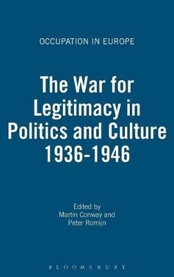 The War for Legitimacy in Politics and Culture 1936-1946 - 