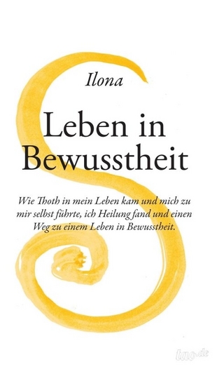 Leben in Bewusstheit