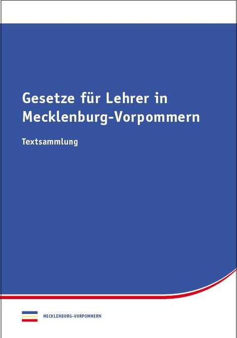 Gesetze f&uuml;r Lehrer in Mecklenburg-Vorpommern