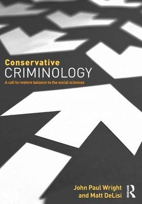 Conservative Criminology