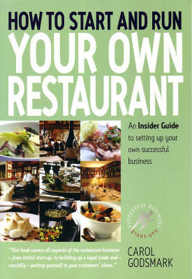 How To Start and Run Your Own Restaurant