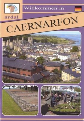 Willkommen in Caernarfon (Almaeneg) - Edgar W. Parry, Owain Maredudd