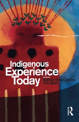 Indigenous Experience Today - 