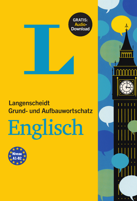 Langenscheidt Grund- und Aufbauwortschatz Englisch - Buch mit Audio-Download - 