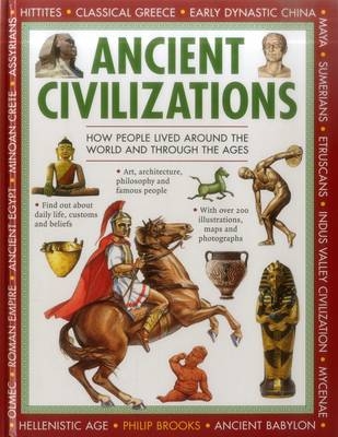 Exploring History: Ancient Civilizations -  Brooks Philip