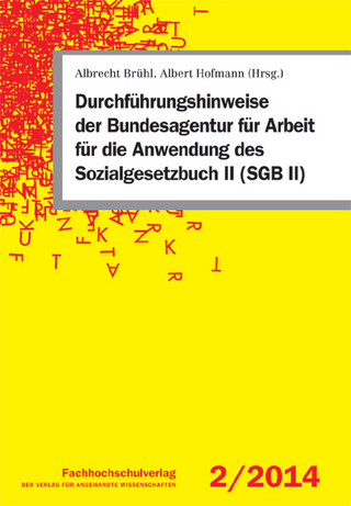 Durchführungshinweise der Bundesagentur für Arbeit für die Anwendung des Sozialgesetzbuch II (SGB II)