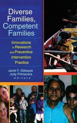 Diverse Families, Competent Families -  Janet F. Gillespie,  Judy Primavera
