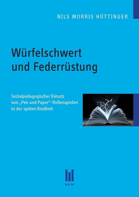 W&uuml;rfelschwert und Federr&uuml;stung - Nils Morris H&uuml;ttinger