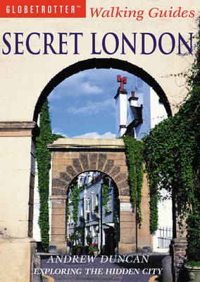 Secret London - Andrew Duncan