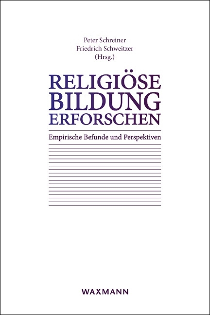 Religi&ouml;se Bildung erforschen - 