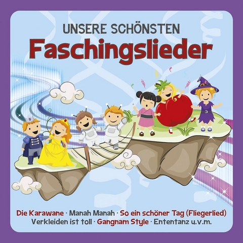 UNSERE SCH&Ouml;NSTEN Faschingslieder