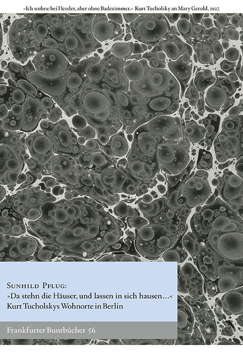 &bdquo;Da stehn die H&auml;user, und lassen in sich hausen...&ldquo; - Sunhild Pflug