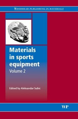 Materials in Sports Equipment - 