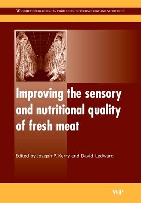 Improving the Sensory and Nutritional Quality of Fresh Meat - 