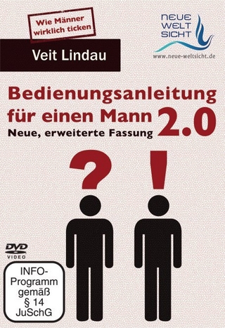 Bedienungsanleitung für einen Mann 2.0 (Veit Lindau)