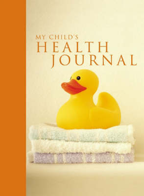 My Childs Health Journal - Sheena Meredith