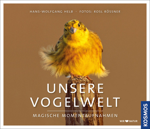 Unsere Vogelwelt - Hans-Wolfgang Helb