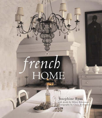 French Home - Josephine Ryan