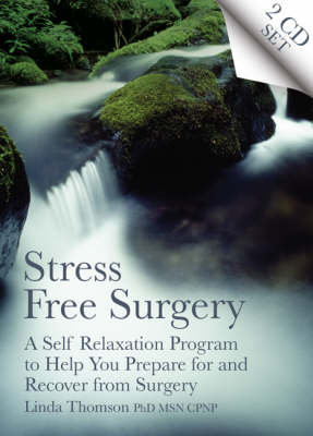 Stress Free Surgery - Linda Thomson