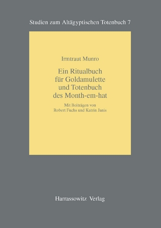 Ein Ritualbuch für Goldamulette und Totenbuch des Month-em-hat