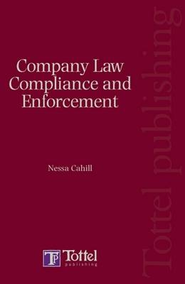 Company Law Compliance and Enforcement - Nessa Cahill