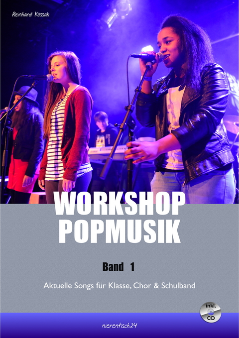 Workshop Popmusik Band 1 - Reinhard Kossak