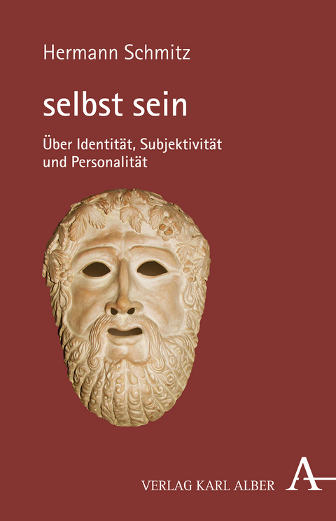 selbst sein - Hermann Schmitz