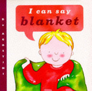 I Can Say Blanket!