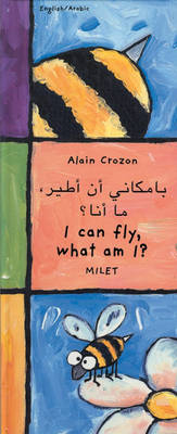 I Can Fly, What am I? - Aurelie Lanchais, Alain Crozon