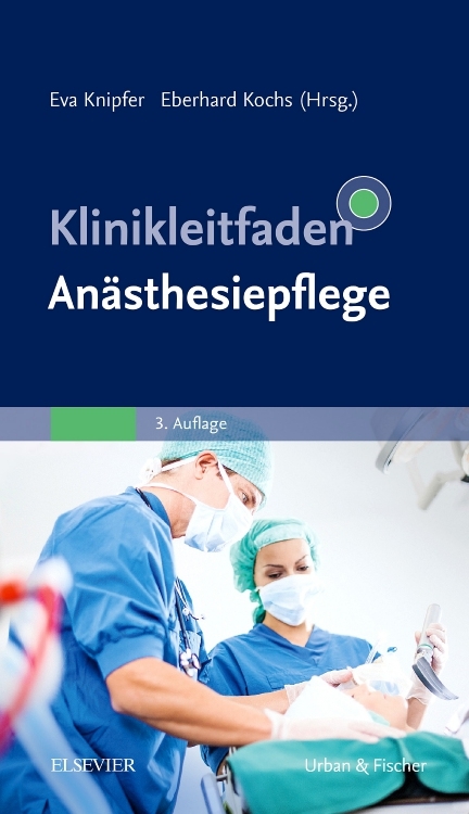 Klinikleitfaden An&auml;sthesiepflege - 