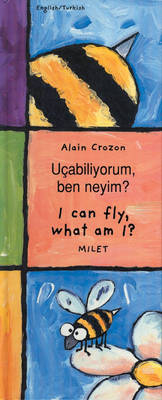 I Can Fly, What am I? - Aurelie Lanchais, Alain Crozon