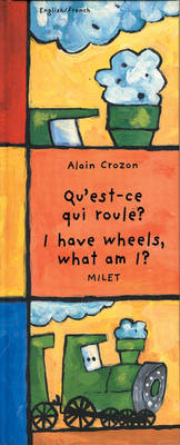 I Have Wheels, What am I?