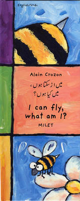 I Can Fly, What am I? - Aurelie Lanchais, Alain Crozon