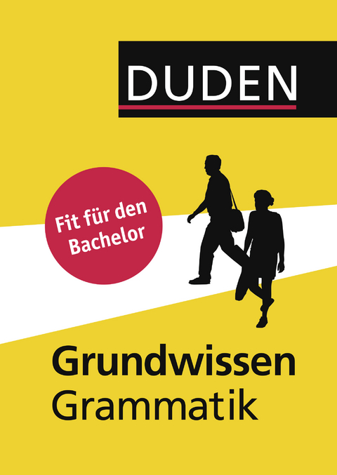 Duden &ndash; Grundwissen Grammatik - Maria Thurmair, Mechthild Habermann, Gabriele Diewald