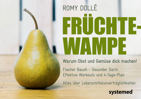 Fr&uuml;chtewampe - Romy Doll&eacute;