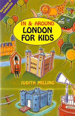 In and Around London for Kids