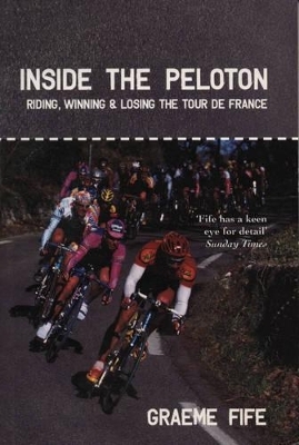 Inside the Peloton - Graeme Fife