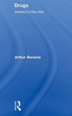 Drugs -  Arthur Benavie